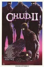 Watch C.H.U.D. II: Bud the Chud Moviesjoy