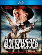Watch American Bandits: Frank and Jesse James Moviesjoy