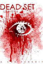 Watch Dead Set Serious Moviesjoy