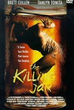 Watch The Killing Jar Moviesjoy