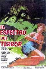 Watch El espectro del terror Moviesjoy