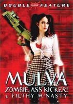 Watch Mulva: Zombie Ass Kicker! Moviesjoy