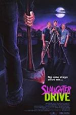 Watch Slaughter Drive Moviesjoy