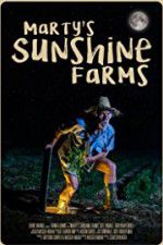 Watch Marty\'s Sunshine Farms Moviesjoy