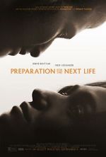 Watch Preparation for the Next Life Moviesjoy