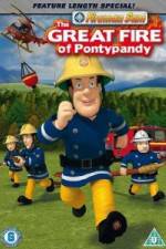 Watch Fireman Sam  The Great Fire Of Pontypandy Moviesjoy