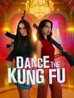 Watch Dance the Kung Fu Moviesjoy