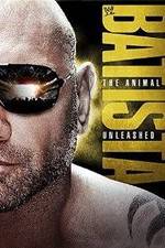 Watch WWE Batista: The Animal Unleashed Moviesjoy