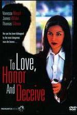 Watch To Love, Honor and Deceive Moviesjoy