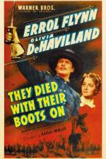Watch They Died with Their Boots On Moviesjoy