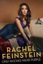 Watch Amy Schumer Presents Rachel Feinstein: Only Whores Wear Purple Moviesjoy