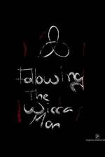 Watch Following the Wicca Man Moviesjoy