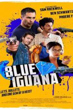 Watch Blue Iguana Moviesjoy