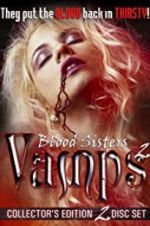 Watch Blood Sisters: Vamps 2 Moviesjoy