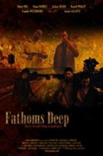 Watch Fathoms Deep Moviesjoy
