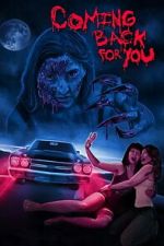 Watch Coming Back for You Moviesjoy