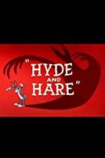 Watch Hyde and Hare Moviesjoy