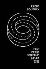 Watch Part of the Weekend Never Dies Moviesjoy