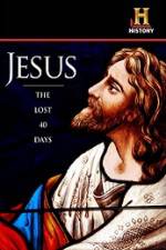 Watch History Channel Jesus The Lost 40 Days Moviesjoy