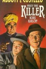 Watch Abbott and Costello Meet the Killer Boris Karloff Moviesjoy
