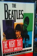 Watch The Beatles: The Night That Changed America-A Grammy Salute Moviesjoy