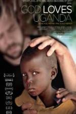 Watch God Loves Uganda Moviesjoy