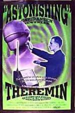 Watch Theremin An Electronic Odyssey Moviesjoy