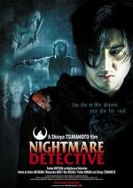 Watch Nightmare Detective Moviesjoy