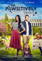 Watch Mr. Pawsitively Perfect Moviesjoy
