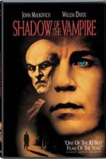 Watch Shadow of the Vampire Moviesjoy