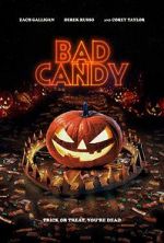 Watch Bad Candy Moviesjoy