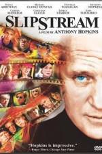 Watch Slipstream Moviesjoy