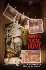 Watch No Place to Call Home Moviesjoy