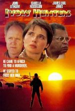 Watch Ivory Hunters Moviesjoy
