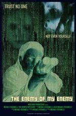 Watch The Enemy of My Enemy Moviesjoy