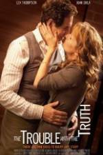 Watch The Trouble with the Truth Moviesjoy