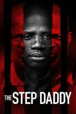 Watch The Step Daddy Moviesjoy