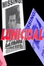 Watch Lunicidal Moviesjoy