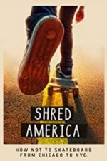 Watch Shred America Moviesjoy