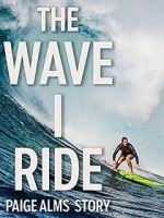 Watch The Wave I Ride Moviesjoy