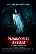 Watch Paranormal Asylum: The Revenge of Typhoid Mary Moviesjoy
