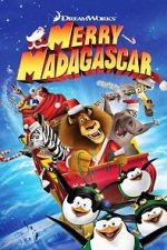 Watch Merry Madagascar (TV Short 2009) Moviesjoy