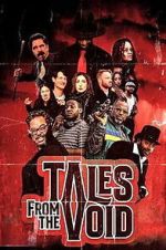 Watch Tales from the Void Moviesjoy