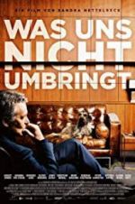 Watch What Doesn\'t Kill Us Moviesjoy