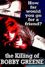 Watch The Killing of Bobby Greene Moviesjoy