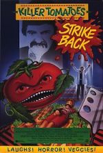 Watch Killer Tomatoes Strike Back! Moviesjoy
