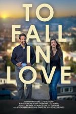 Watch To Fall in Love Moviesjoy