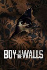 Watch Boy in the Walls Moviesjoy