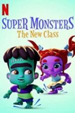 Watch Super Monsters: The New Class Moviesjoy