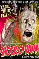 Watch Shock-O-Rama Moviesjoy